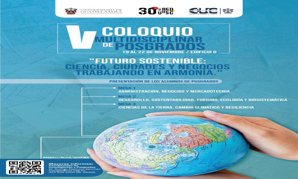 Presentarán el “V Coloquio Multidisciplinar de Posgrados 2024-B”