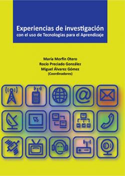 Experiencias de investigación: Con el uso de tecnologías para el aprendizaje