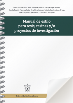 Manual de estilo para tesis, tesinas y/o proyectos de investigación