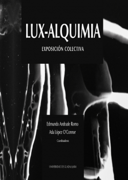Lux-Alquimia Exposición Colectiva