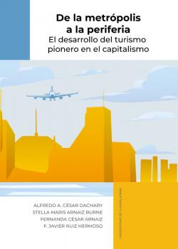 De la metropolis a la periferia