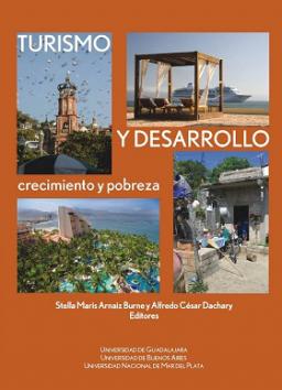 Turismo y desarrollo: Crecimiento y pobreza
