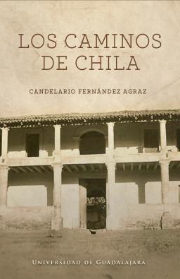 Los Caminos de Chila